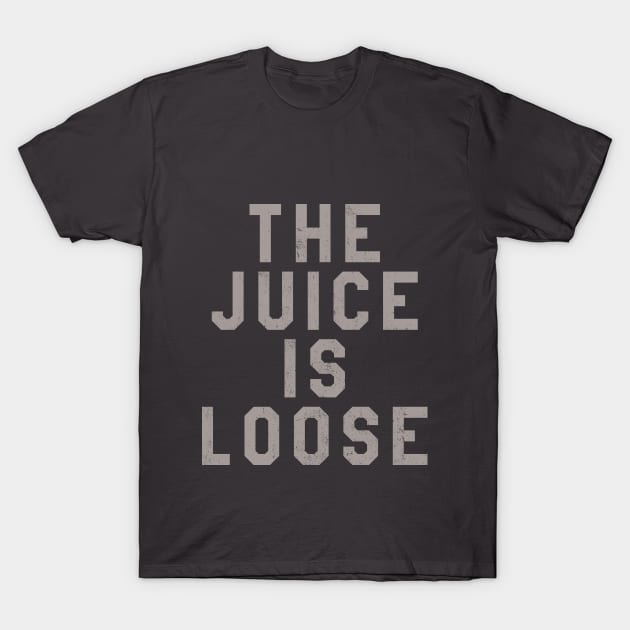 The Juice Is Loose Funny OJ Simpson Graphic Tee T-Shirt by APSketches